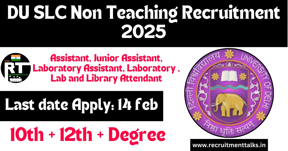 DU SLC Non Teaching Recruitment 2025