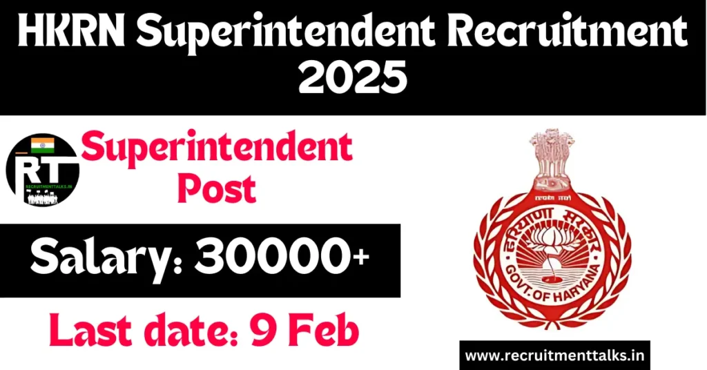 HKRN Superintendent Recruitment 2025