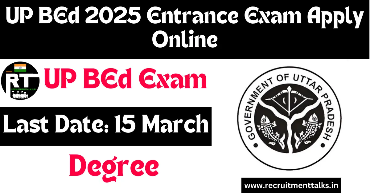 UP BEd 2025 Entrance Exam Apply Online